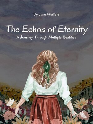 cover image of The Echoes of Eternity